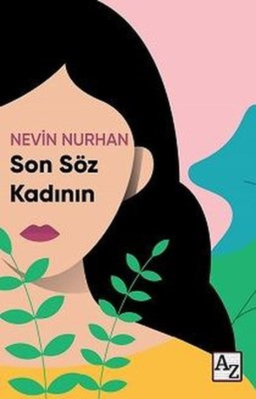 Son Söz Kadının | Az Kitap