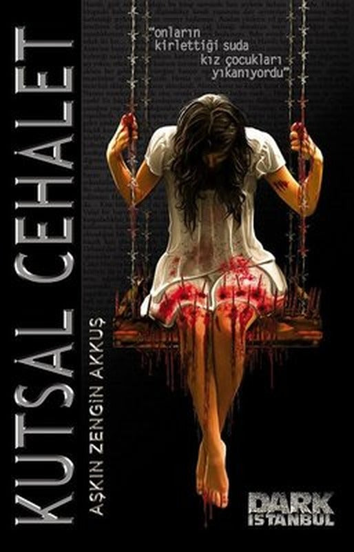 Kutsal Cehalet | Dark İstanbul