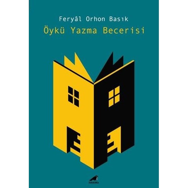 Öykü Yazma Becerisi | Karakarga (İnce Kapak)