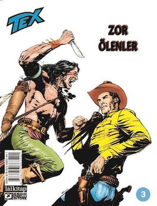 Tex Sayı 3 - Zor Ölenler | Lal (İnce Kapak)