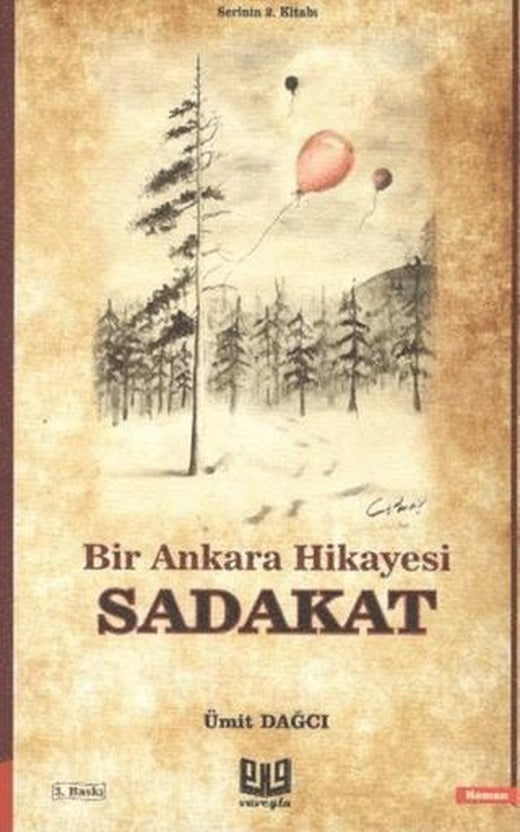 Bir Ankara Hikayesi - Sadakat | Vaveyla Yayıncılık (Ciltsiz)