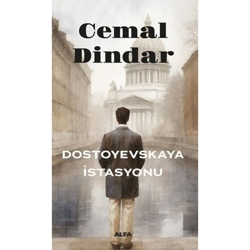 Dostoyevskaya İstasyonu | Alfa Yayıncılık