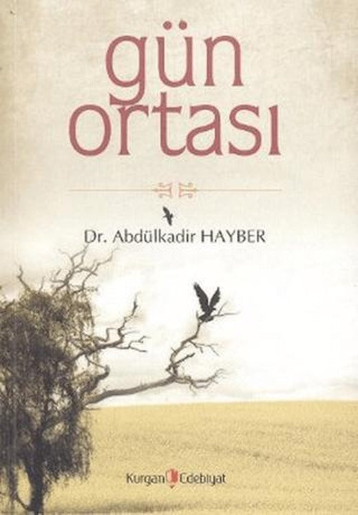 Gün Ortası | Kurgan Edebiyat (Ciltsiz)
