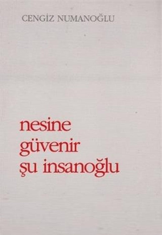Nesine Güvenir Şu İnsanoğlu | Sahhaflar Kitap Sarayı (Ciltsiz)