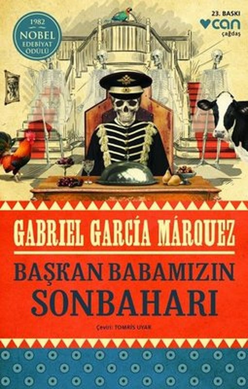 Başkan Babamızın Sonbaharı | Can Yayınları