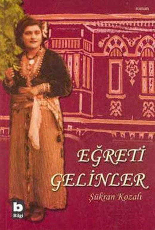 Eğreti Gelinler | Bilgi Yayınevi