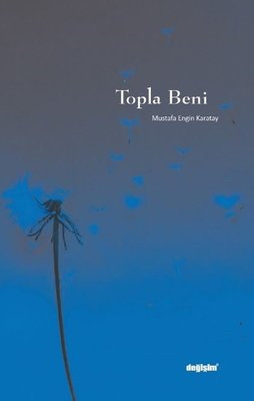 Topla Beni | Değişim Yayınları