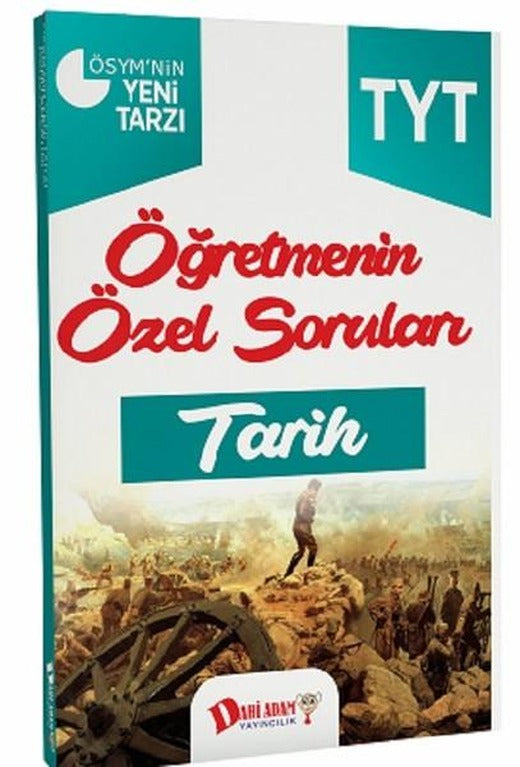 TYT Tarih Öğretmenin Özel Soruları | Dahi Adam Yayıncılık (İnce Kapak)
