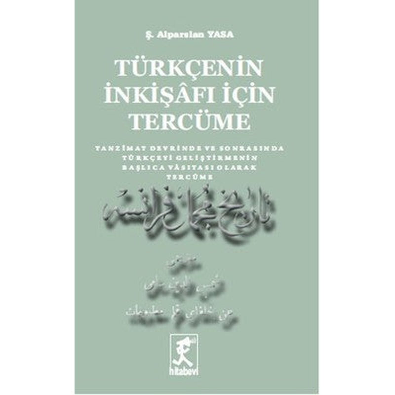 Türkçenin İnkişafı İçin Tercüme | Hitabevi