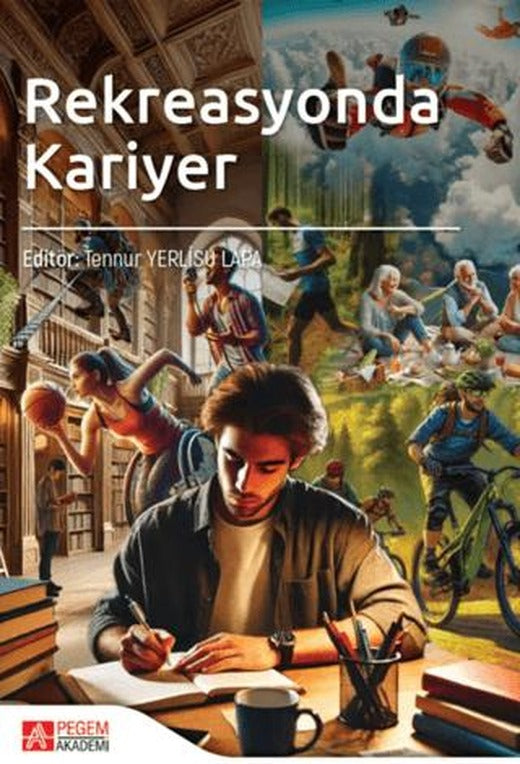Rekreasyonda Kariyer | Pegem Akademi Yayıncılık (Ciltsiz)