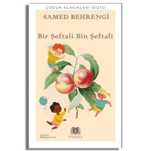 Bir Şeftali Bin Şeftali