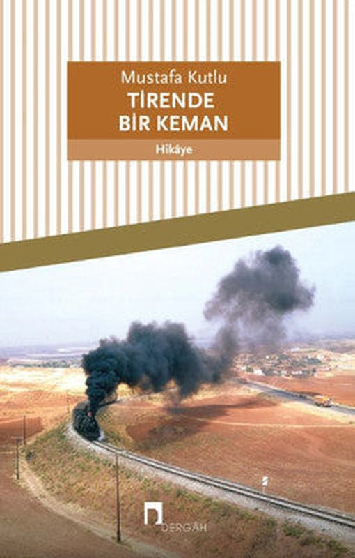 Tirende Bir Keman | Dergah Yayınları