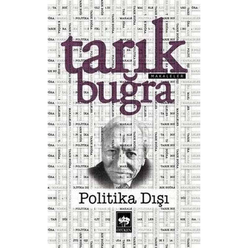 Politika Dışı - Orta Boy | Ötüken Neşriyat Yayınları