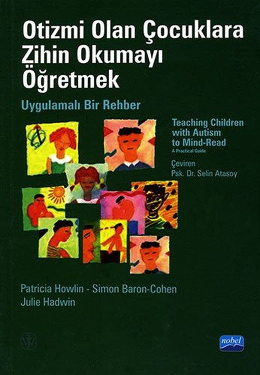 Otizmi Olan Çocuklara Zihin Okumayı Öğretmek | Nobel Akademi Yayıncılık