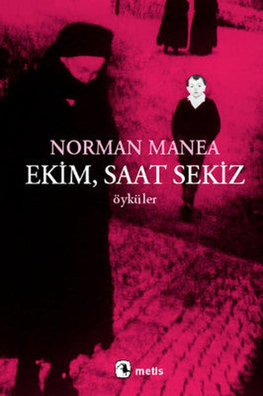 Ekim Saat Sekiz | Metis Yayınları
