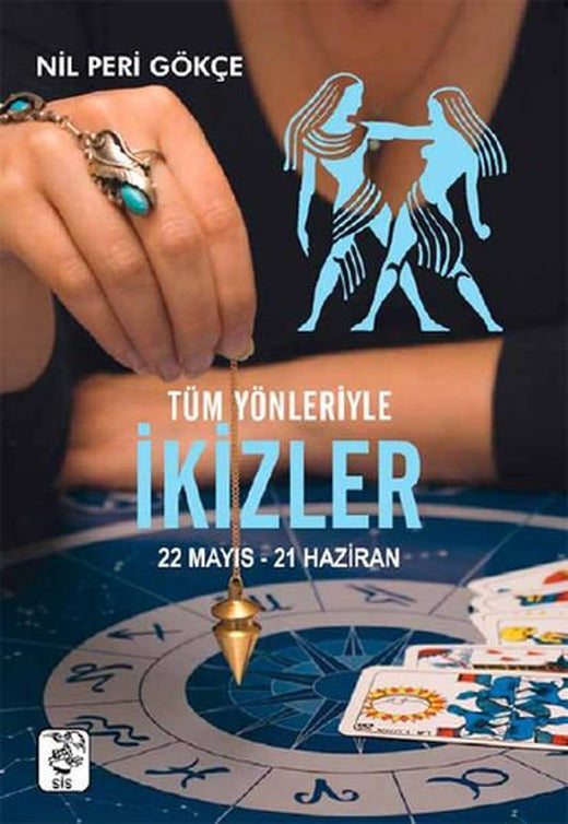 Tüm Yönleriyle İkizler Burcu | Sis Yayıncılık - Yayınevi Genel Dizisi (e-Kitap)