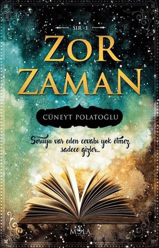Zor Zaman - Sır 1 | Mola Kitap (Ciltsiz)