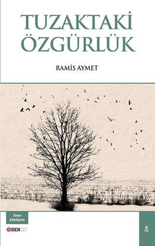 Tuzaktaki Özgürlük | Bengü Yayınları (Ciltsiz)