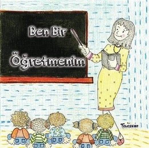 Ben Bir Öğretmenim | Teleskop Popüler Bilim
