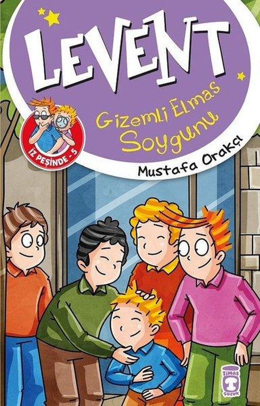 Levent Gizemli Elmas Soygunu-Levent İz Peşinde 5 | Timaş Çocuk (İnce Kapak)