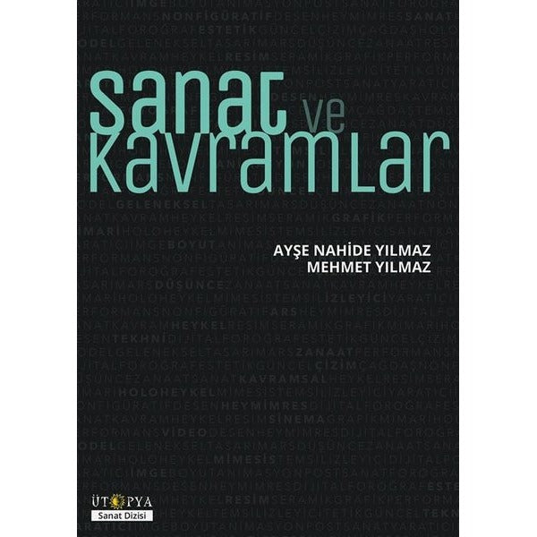 Sanat ve Kavramlar | Ütopya Yayınevi (İnce Kapak)