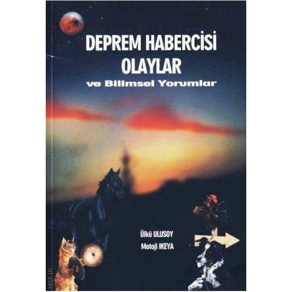 Deprem Habercisi Olaylar ve Bilimsel Yorumlar | Neyir Yayınevi (İnce Kapak )