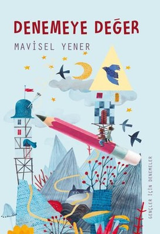 Denemeye Değer | Tudem Yayınları (İnce Kapak)