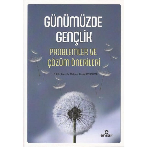 Günümüzde Gençlik Problemler ve Çözüm Önerileri