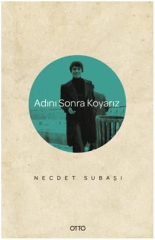 Adını Sonra Koyarız | Otto Yayınları (Ciltsiz)
