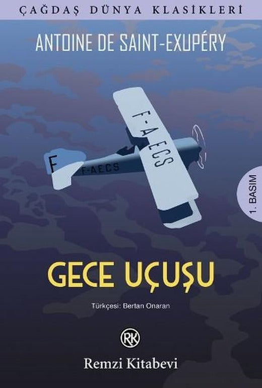 Gece Uçuşu | Remzi Kitabevi - Dünya Klasikleri Dizisi (İnce Kapak)