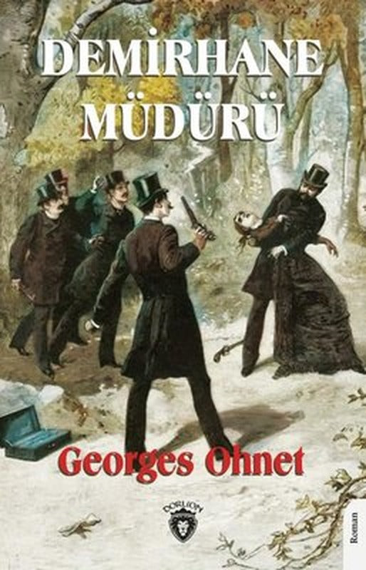 Demirhane Müdürü | Dorlion Yayınevi