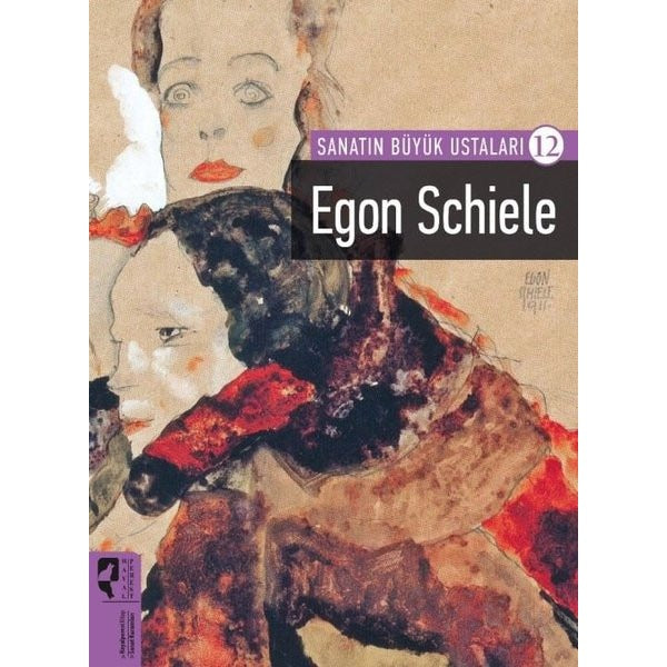 Egon Schiele - Sanatın Büyük Ustaları - 12 | HayalPerest Kitap (Ciltsiz)