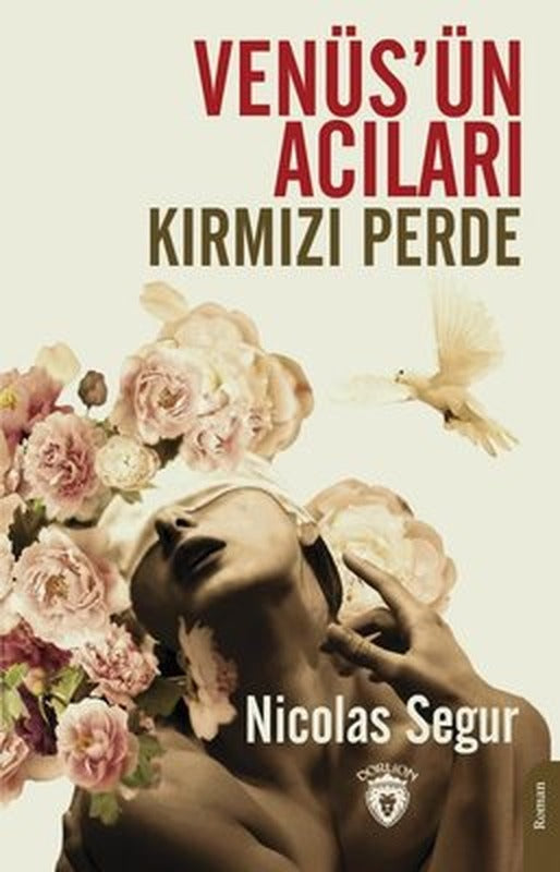 Venüs'ün Acıları Kırmızı Perde | Dorlion Yayınevi