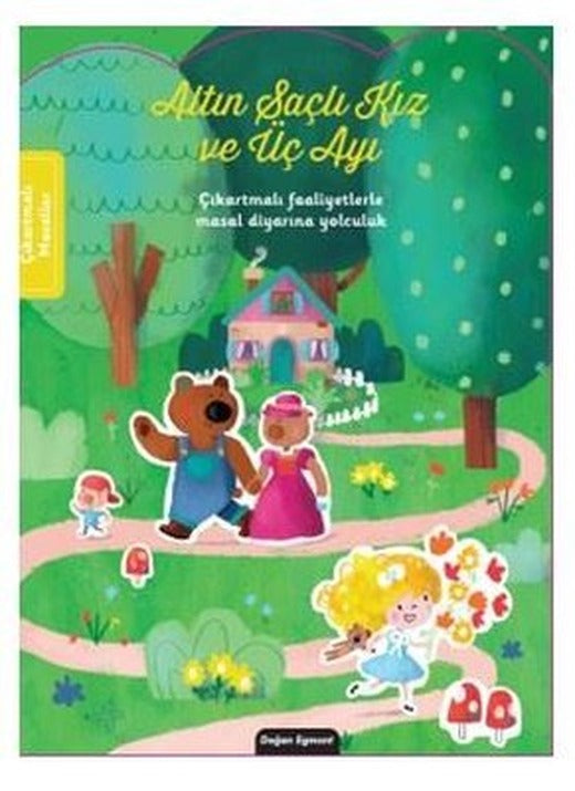 Altın Saçlı Kız ve Üç Ayı - Çıkartmalı Masal Diyarına Yolculuk | Doğan ve Egmont Yayıncılık