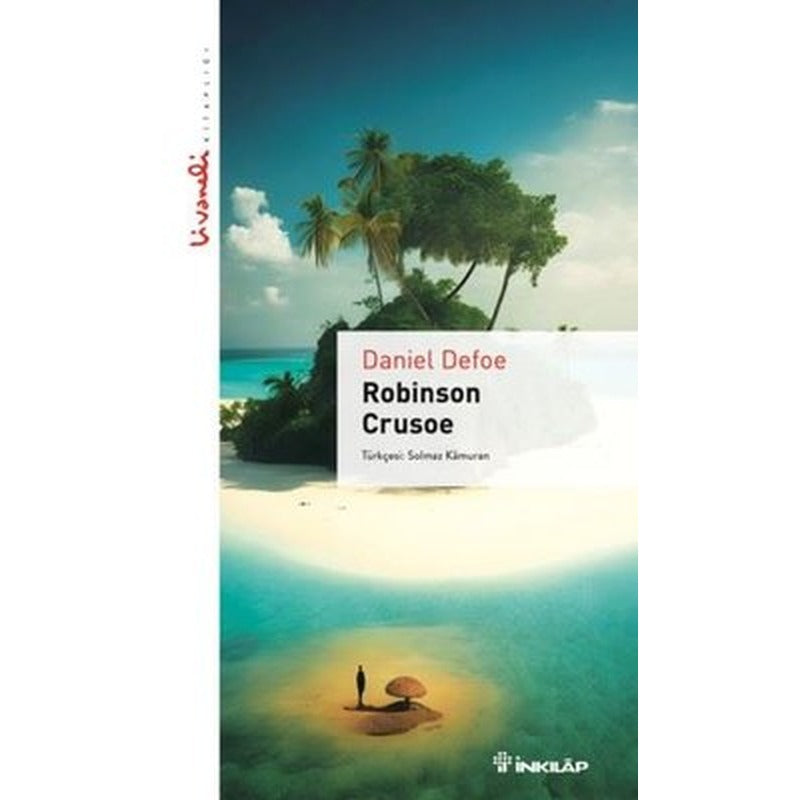 Robinson Crusoe - Livaneli Kitaplığı | İnkılap Kitabevi