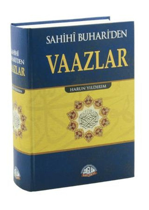 Sahihi Buhari'den Vaazlar