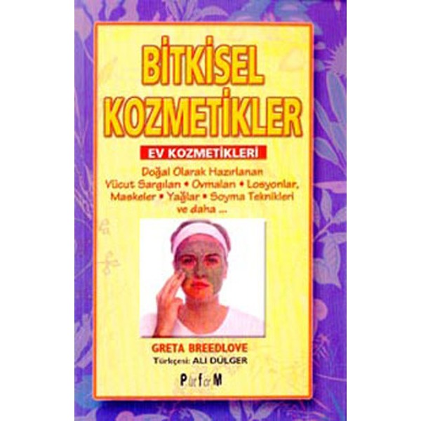 Bitkisel Kozmetikler Ev Kozmetikleri