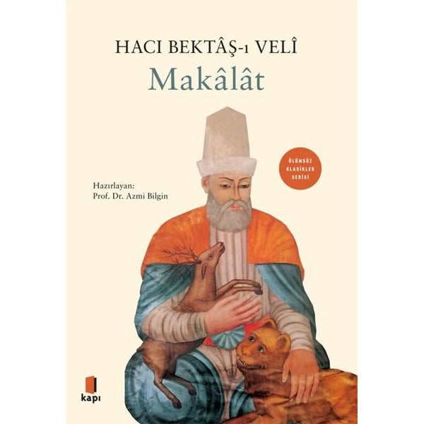 Makalat - Ölümsüz Klasikler Serisi | Kapı Yayınları (İnce Kapak)