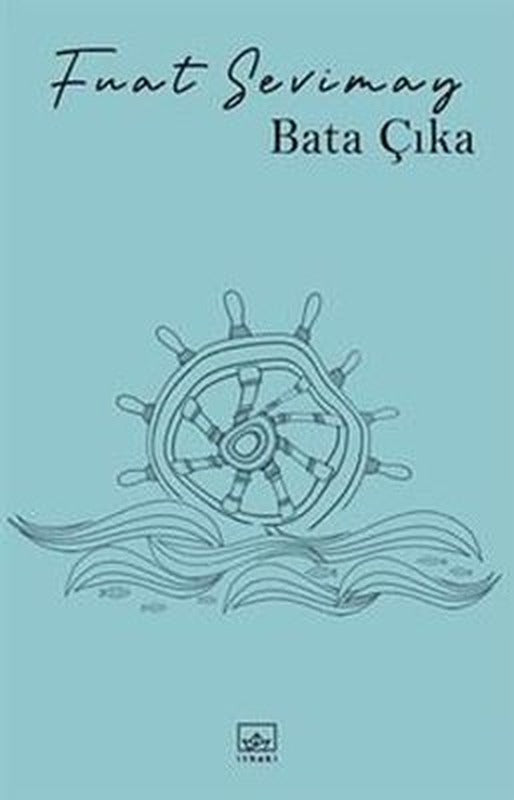 Bata Çıka | İthaki Yayınları (İnce Kapak)