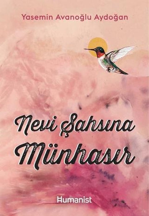 Nevi Şahsına Münhasır | Hümanist Kitap Yayıncılık (Ciltsiz)