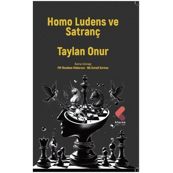 Homo Ludens ve Satranç | Klaros Yayınları