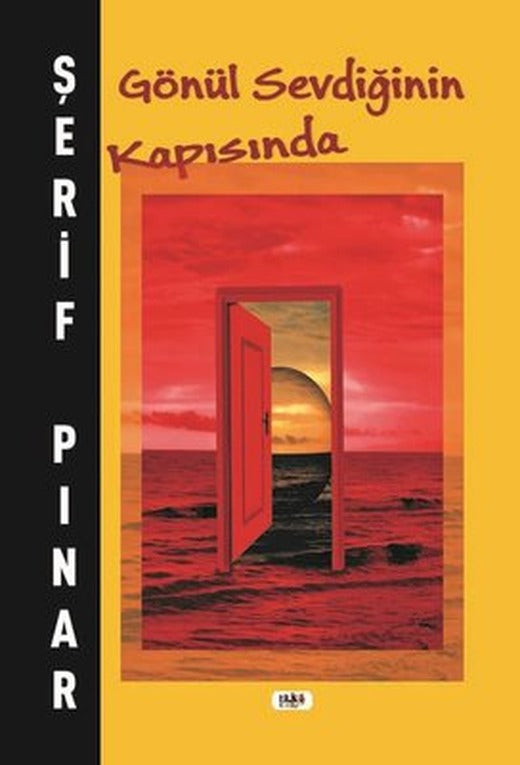 Gönül Sevdiğinin Kapısında | Tilki Yayınları