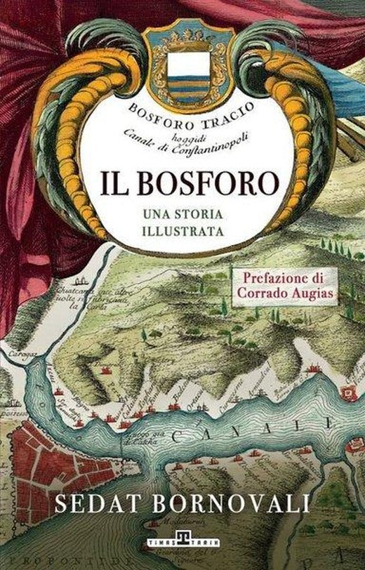 Il Bosforo Una Storia Illustrata | Timaş Yayınları (İnce Kapak)