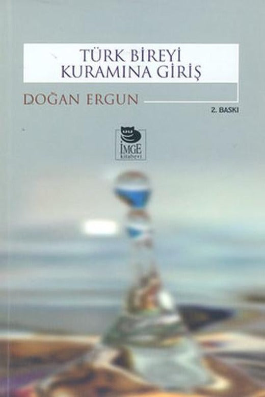 Türk Bireyi Kuramına Giriş | İmge Kitabevi (İnce Kapak)