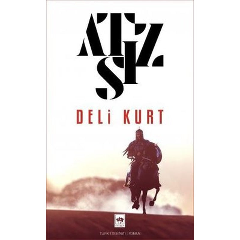 Deli Kurt | Ötüken Neşriyat