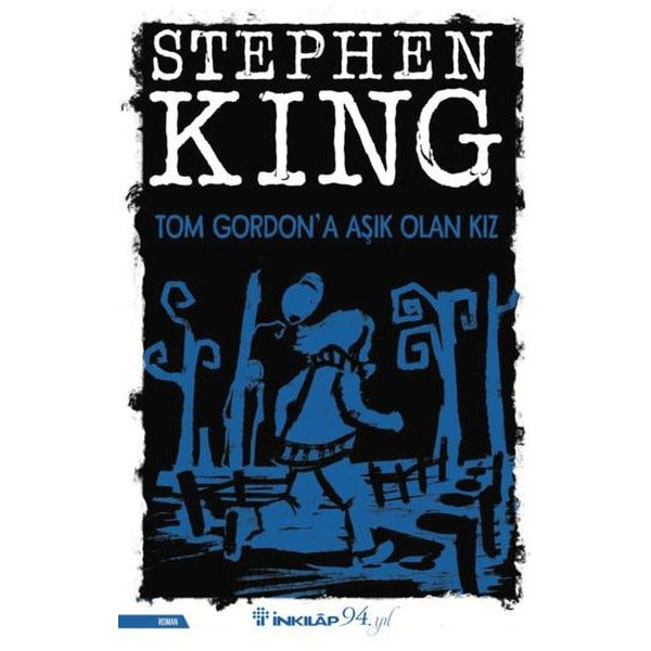 Tom Gordon’a Aşık Olan Kız