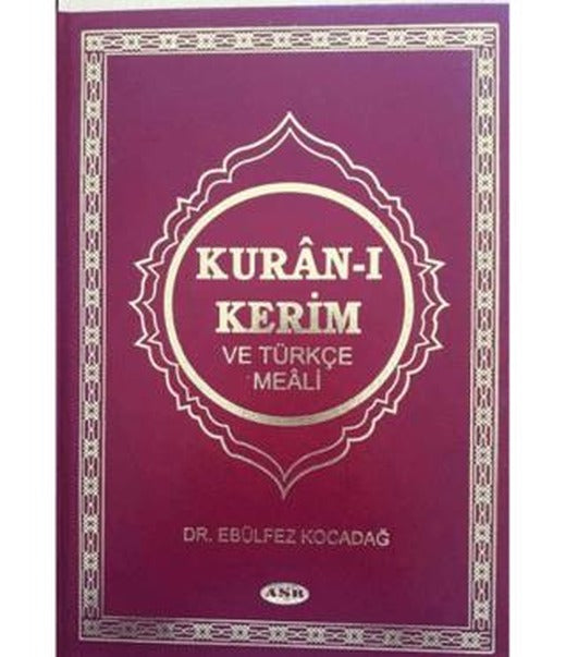 Kur’an-ı Kerim ve Türkçe Meali | Asr Yayınları (Ciltli)