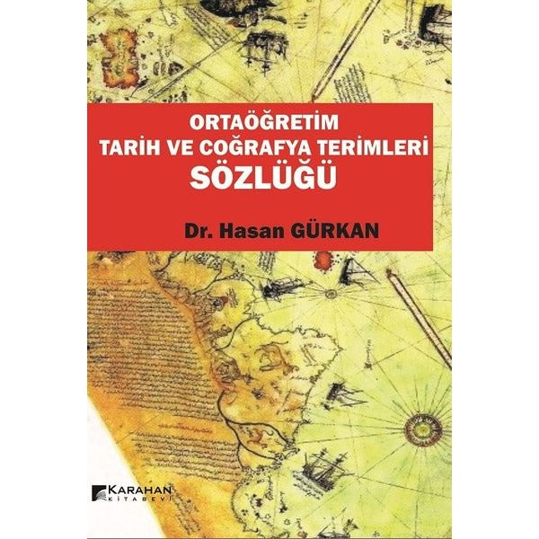 Ortaöğretim Tarih ve Coğrafya Terimleri Sözlüğü