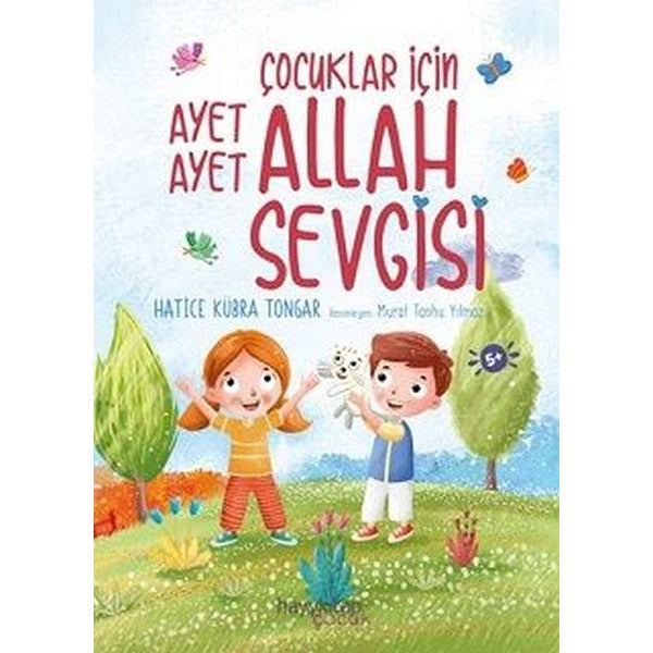 Çocuklar İçin Ayet Ayet Allah Sevgisi | Hayykitap