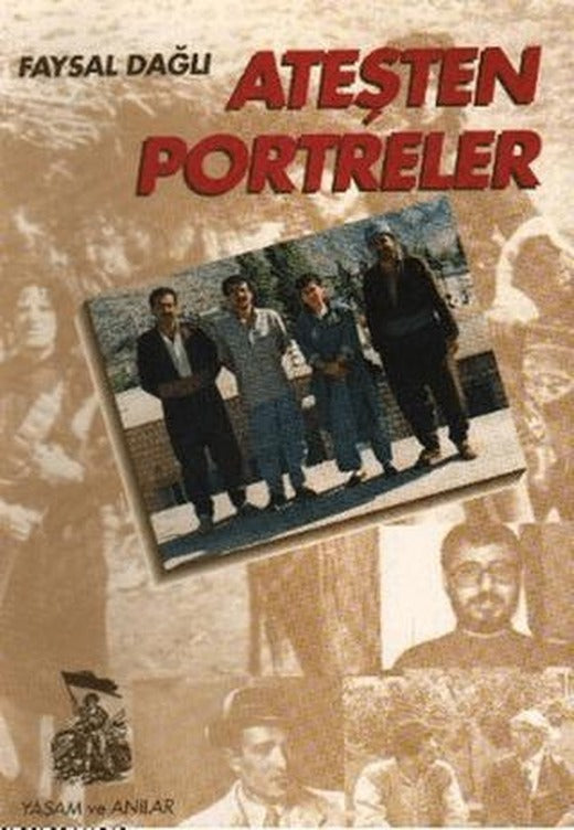Ateşten Portreler | Belge Yayınları (Ciltsiz)